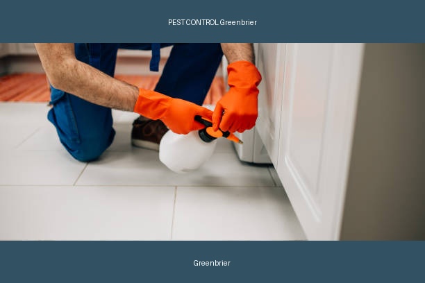 PEST CONTROL Greenbrier